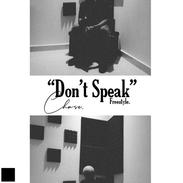 Don't Speak Freestyle