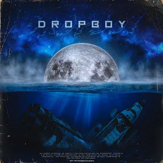 Dropboy by ZSS Ent.