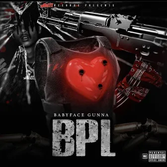 BPL by BabyFace Gunna