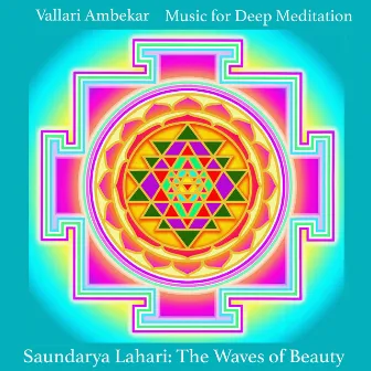 Saundarya Lahari: The Waves of Beauty by Vallari Ambekar