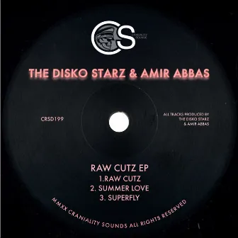 Raw Cuts EP by The Disko Starz