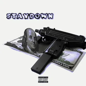 Like Im STAYDOWN by Kingo Teflon