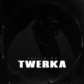 Twerka by Fezile_SA