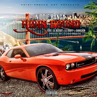 Ridin Round by Niddie Banga