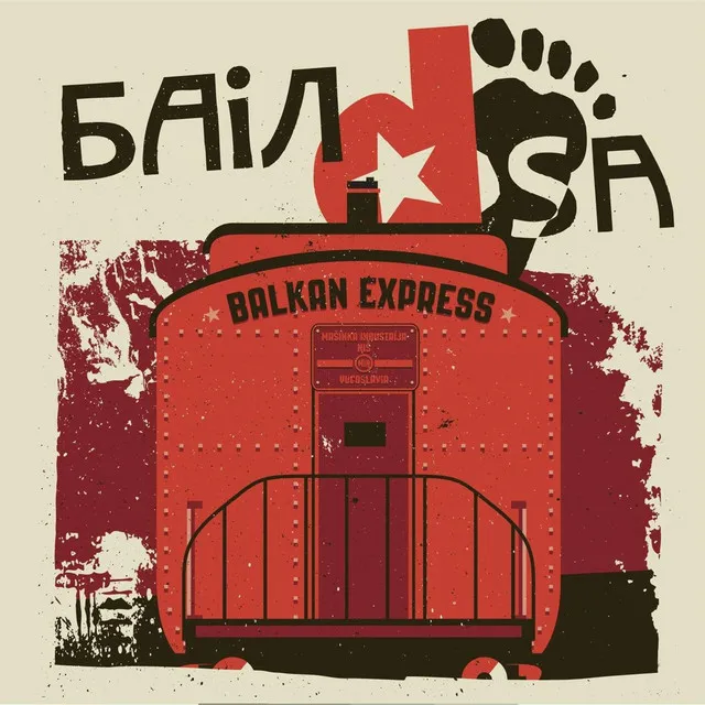 Balkan Express (Ride the Train)