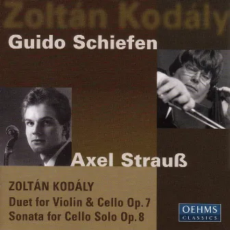 Kodaly: Duo / Cello Sonata by Guido Schiefen