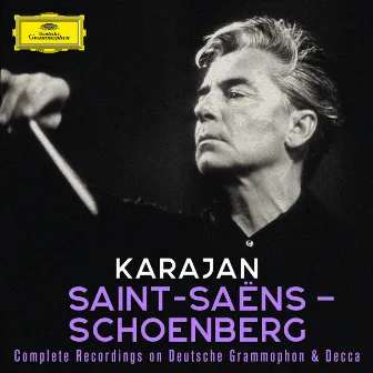 Karajan A-Z: Saint-Saëns - Schoenberg by Arnold Schoenberg