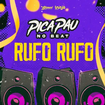 Rufo Rufo by Picapau No Beat