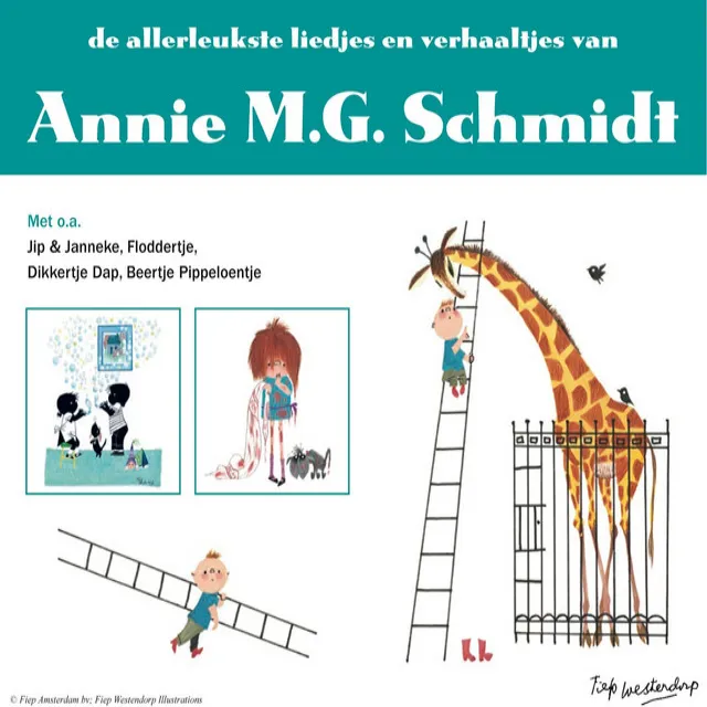 Allerleukste liedjes en verhaaltjes van Annie MG Schmidt