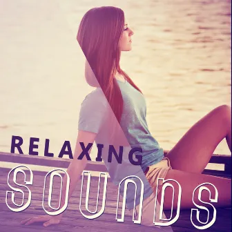 Relaxing Sounds – Blue Lagoon, Lost in the Sea, Balearic Waves, Ocean Dreams, Peaceful Ocean, Blue Wave by Dubai Relax Consort