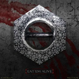 EAT 'EM ALIVE by C G