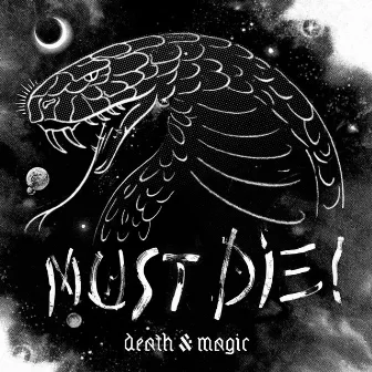 Death & Magic by MUST DIE!