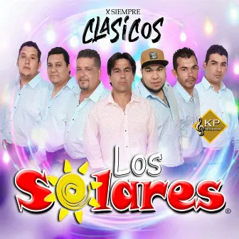 X Siempre Clasicos by Los Solares