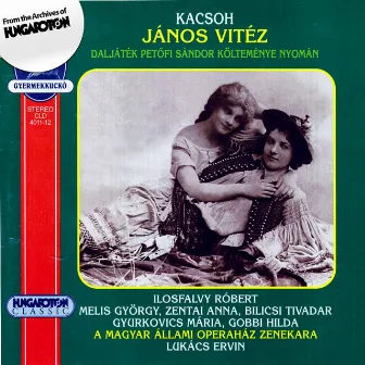 János vitéz by Ervin Lukacs