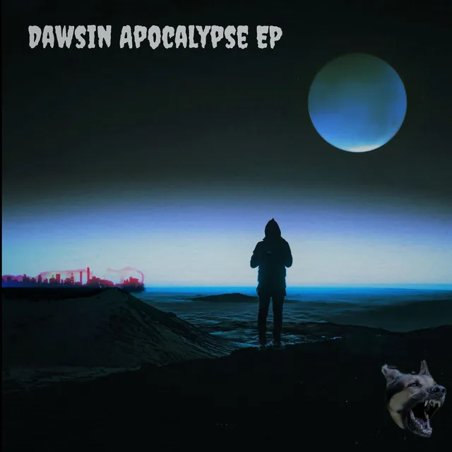 Dawsin Apocalypse (Intro)