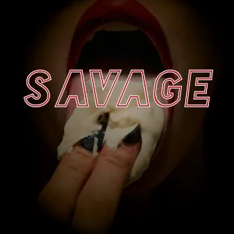 Savage by Tough Rhymes