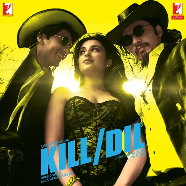 Kill Dil