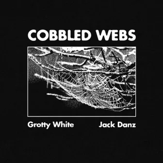 Cobbled Webs by Grotty White