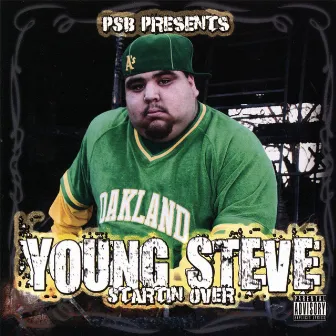 Starting Over by Young Steve