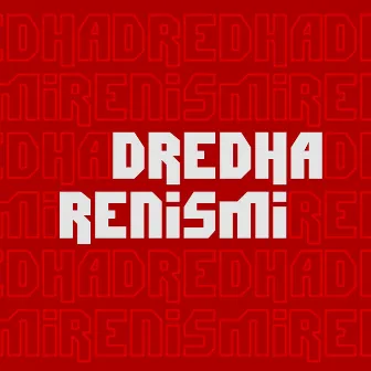 Renismi by Dredha