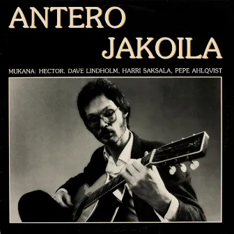 Antero Jakoila by Antero Jakoila