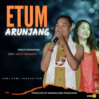 Etum Arunjang by Sonjit Ronghang