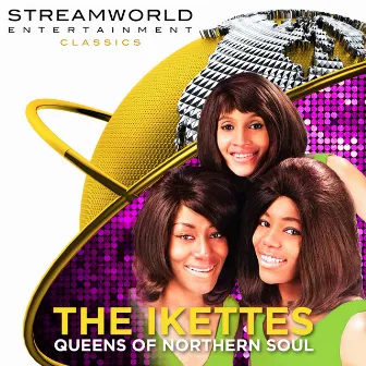 The Ikettes Queens Of Northern Soul by The Ikettes