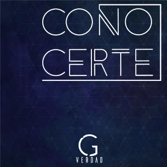 Conocerte by G Verdad