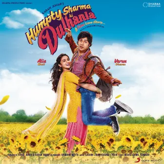 Humpty Sharma Ki Dulhania (Original Motion Picture Soundtrack) by Jawad Ahmad