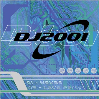 NSX99//Let's Party EP by DJ2001