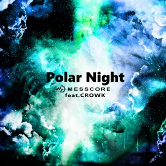 Polar Night by MESSCORE