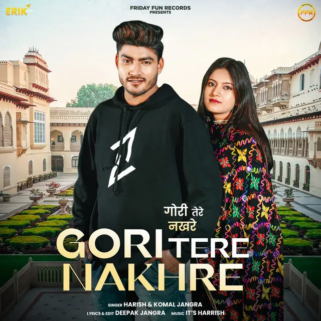 Gori Tere Nakhre