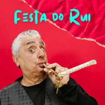 Festa do Rui by Naskemusic