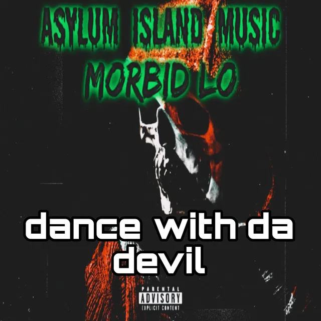 Dance Wit Da Devil - Da Remix