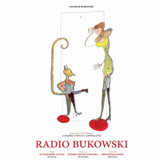 Radio Bukowski: Edição Comemorativa Do Centenário Do Nascimento De Charles Bukowski by Charles Bukowski