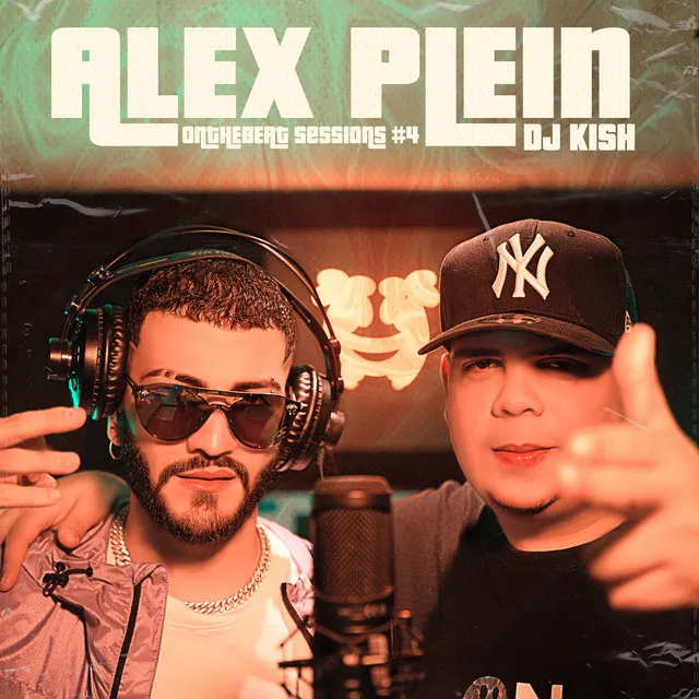 Alex Plein: Onthebeat Sessions #4