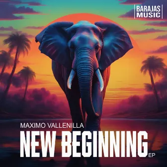 New Beginning EP by Maximo Vallenilla