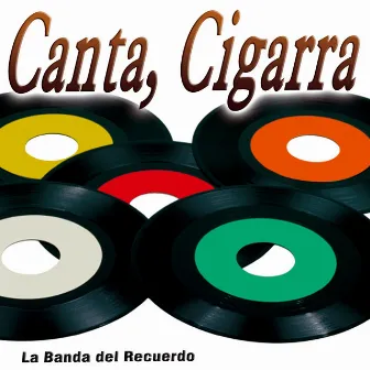 Canta, Cigarra - Single by La Banda del Recuerdo