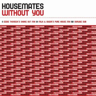 Without You by Housemates