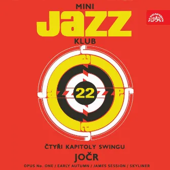 Mini Jazz Klub, Vol. 22 by Jazzový orchestr Čs. rozhlasu