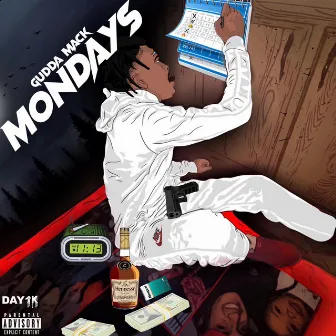 Mondays by Gudda Mack