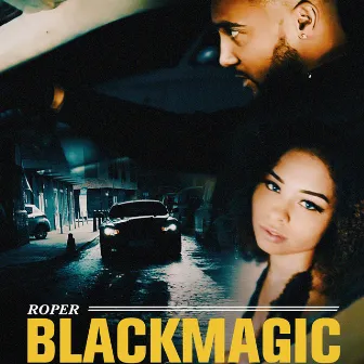 Blackmagic by Roper