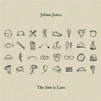 The Sun Is Late by Julian Jones