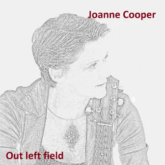 Out Left Field by Joanne Cooper