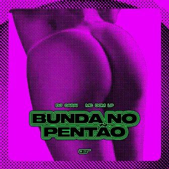 Bunda no Pentão by DJ CARAI