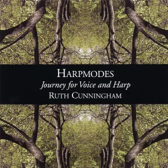 Harpmodes by Ruth Cunningham