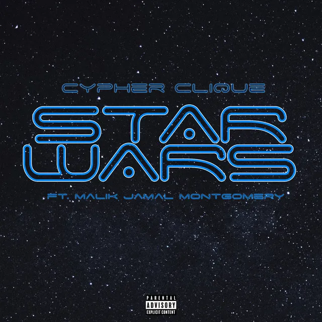 Star Wars (feat. Malik Jamal Montgomery)