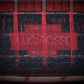 Luci Rosse by Tabonimous