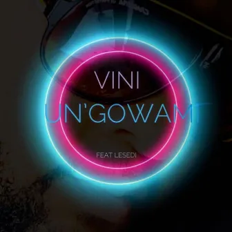 Un'gowami by Vini