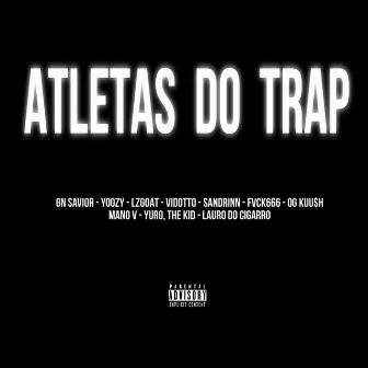 Atletas do Trap by GN savior